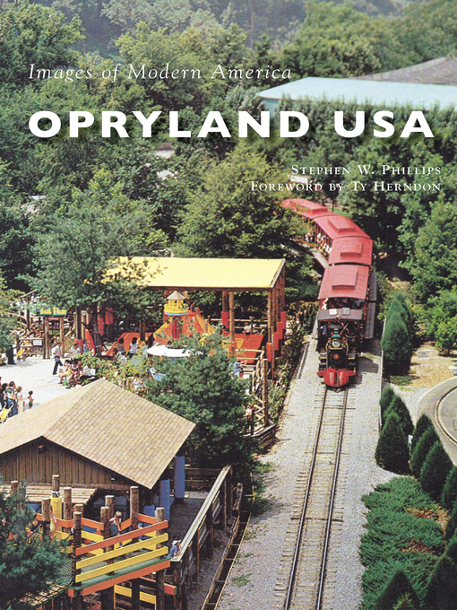 Title details for Opryland USA by Stephen W. Phillips - Wait list